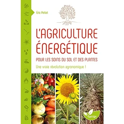 Abbildung von L&#039;agriculture énergétique Une approche pour les soins du sol et des plantes