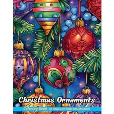 Abbildung von Christmas Ornaments: Coloring Books with Ornaments for Stress Relief and Relaxation (Coloring Kids &amp; Adults)