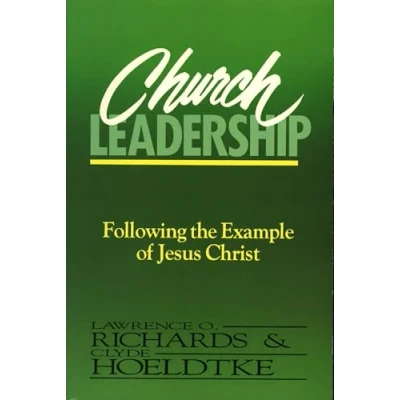 Abbildung von Church Leadership: Following the Example of Jesus Christ