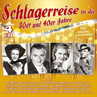 Abbildung von Schlagerreise in die 30er &amp; 40er Jahre 100 Originalaufnahmen