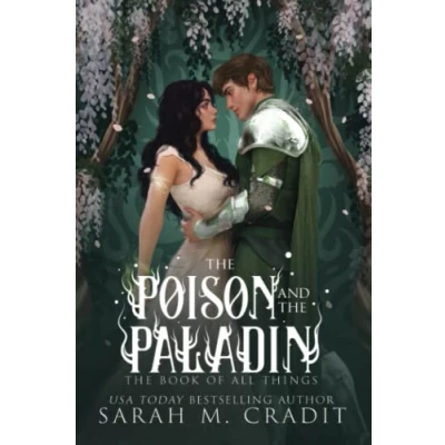 Abbildung von the Poison and Paladin (The Book of All Things)