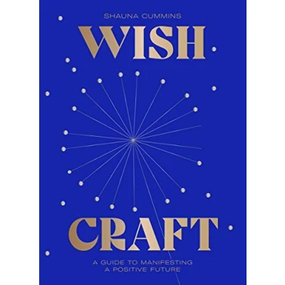 Abbildung von Wishcraft: How to Manifest Your Dream Life: a Guide Manifesting Positive Future