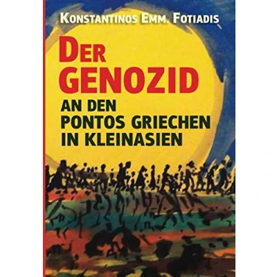 Abbildung von Der Genozid an den Pontos Griechen in Kleinasien