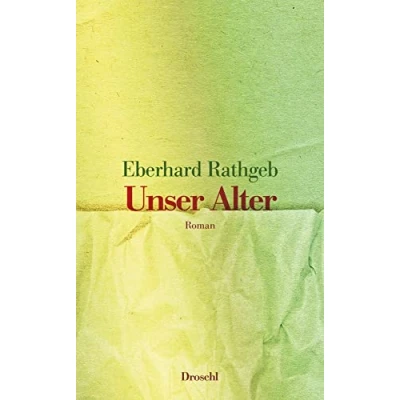 Abbildung von Unser Alter: Roman