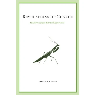 Abbildung von Revelations of Chance: Synchronicity As Spiritual Experience (Suny Series in Transpersonal and Humanistic Psychology)