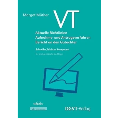 Abbildung von VT Aktuelle Richtlinien, Aufnahme und Antragsverfahren, Bericht an den Gutachter: Schneller, leichter, kompetent