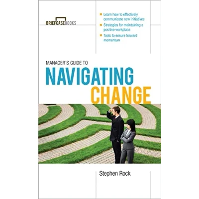 Abbildung von Manager&#039;s Guide to Navigating Change (Briefcase Books Series)