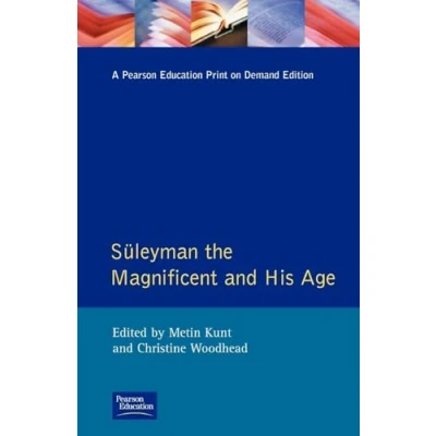 Abbildung von Suleyman the Magnificent and His Age: Ottoman Empire in Early Modern World