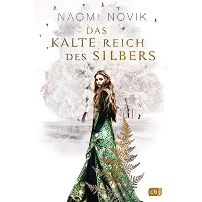 Abbildung von Das kalte Reich des Silbers: Bildgewaltige und märchenhafte Fantasy. TikTok made me buy it.