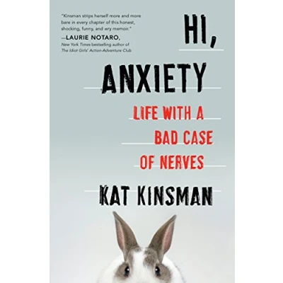 Abbildung von HI ANXIETY: Life With a Bad Case of Nerves