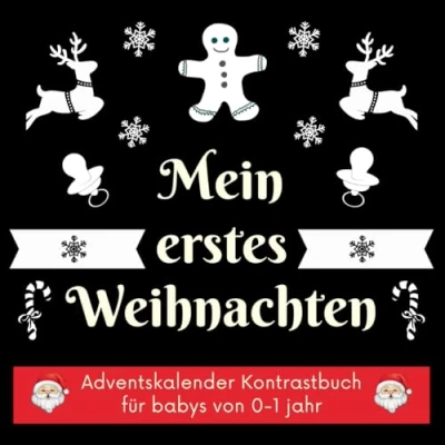 Abbildung von Mein erstes Weihnachten: Adventskalender Kontrastbuch für Babys von 0 1 Jahr Schwarz Weiß Kontrastkarten Neugeborene