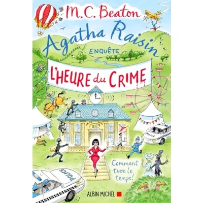 Abbildung von Agatha Raisin enquête 35 L&#039;Heure du crime