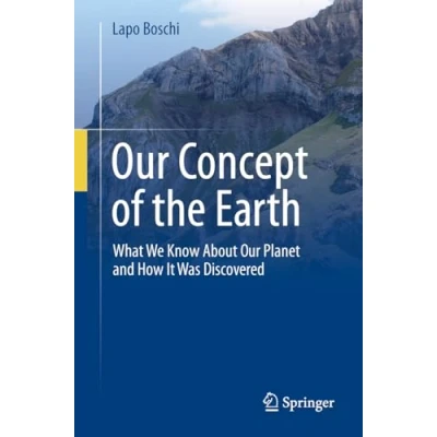 Abbildung von Our Concept of the Earth: What We Know About Planet and How It Was Discovered