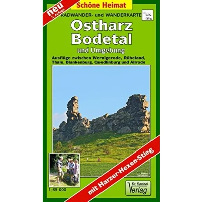 Abbildung von Radwander und Wanderkarte Ostharz, Bodetal Umgebung: Ausflüge zwischen Werningerode, Rübeland, Thale, Blankenburg, Quedlinburg Allrode. ... in Text Bild (Schöne Heimat)