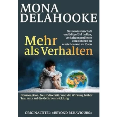 Abbildung von Mehr als Verhalten: Neurowissenschaft und Mitgefühl helfen, Verhaltensprobleme von Kindern zu verstehen lösen