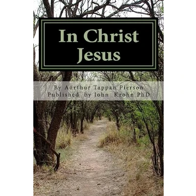 Abbildung von In Christ Jesus: the Sphere of Believer&#039;s Life