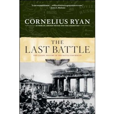 Abbildung von Last Battle: the Classic History of Battle for Berlin (A Bestseller)
