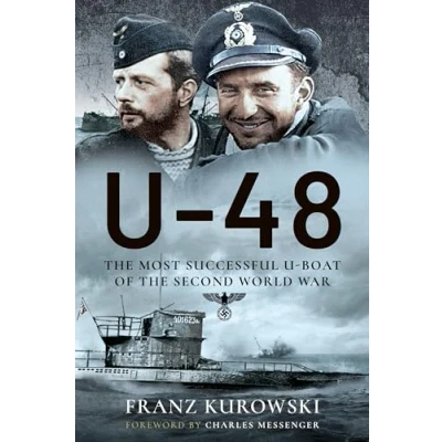 Abbildung von U 48: the Most Successful boat of Second World War