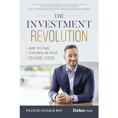 Abbildung von The Investment Revolution: How to Take Control of Your Financial Future
