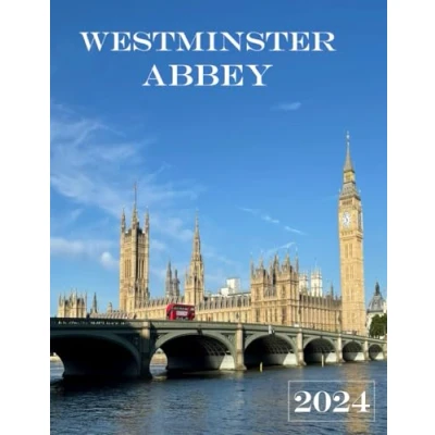 Abbildung von WESTMINSTER ABBEY: A vibrant Tour to ABBEY Photography Coffee Table Book Tourists Attractions.