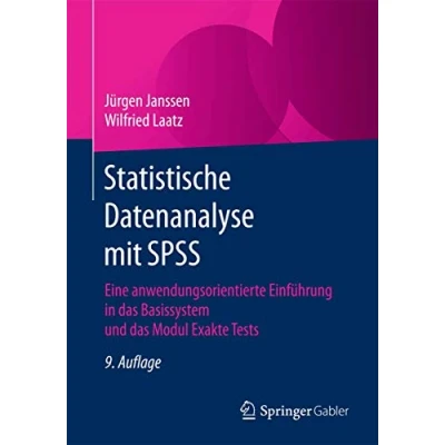 Abbildung von Statistische Datenanalyse mit SPSS: Eine anwendungsorientierte Einführung in das Basissystem und Modul Exakte Tests
