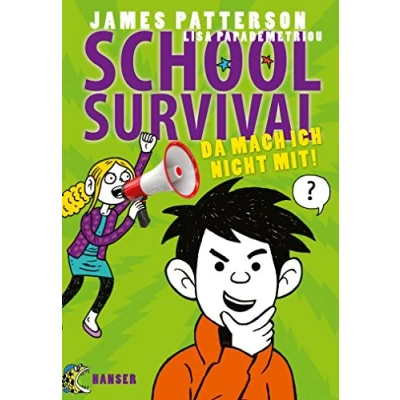 Abbildung von School Survival Da mach ich nicht mit! (School Survival, 3, Band 3)