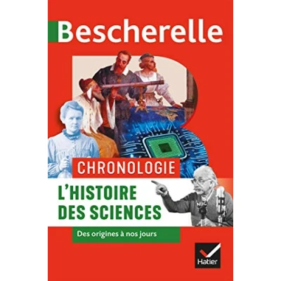 Abbildung von Bescherelle Chronologie de l&#039;histoire des sciences: origines à nos jours