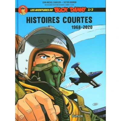 Abbildung von Les aventures de Buck Danny 2/2 Histoires courtes 1968 2020 (Les courtes, 2)