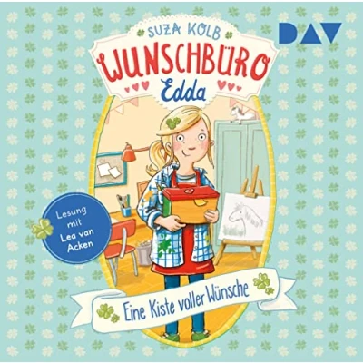 Abbildung von Wunschbüro Edda Teil 1: Eine Kiste voller Wünsche: Ungekürzte Lesung mit Lea van Acken (1 CD)
