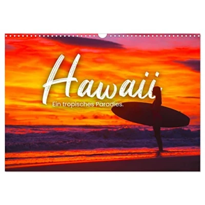 Abbildung von Hawaii Ein tropisches Paradies. (Wandkalender 2025 DIN A3 quer), CALVENDO Monatskalender
