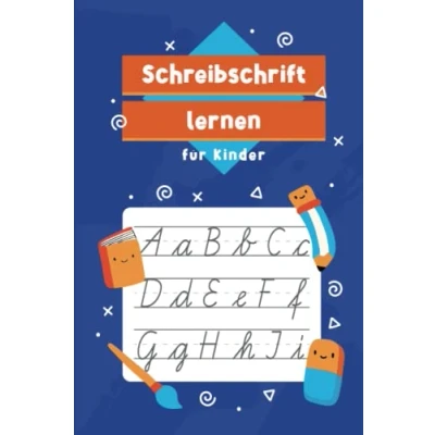 Abbildung von Schreibschrift lernen für Kinder: Schreiben Vorschule, Heft, Üben Kinder, SAS, ... Kinder Format DIN A5 64 Seiten Softcover