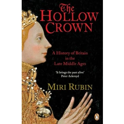 Abbildung von the Hollow Crown: A History of Britain in Late Middle Ages (Penguin Britain)
