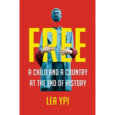 Abbildung von Free: a Child and Country at the End of History