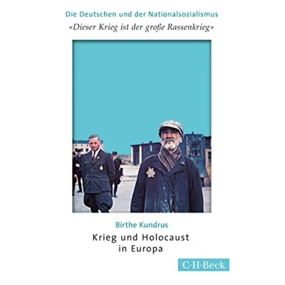 Abbildung von &#039;Dieser Krieg ist der große Rassenkrieg&#039;: und Holocaust in Europa (Beck Paperback)