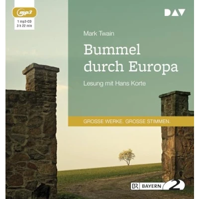 Abbildung von Bummel durch Europa: Lesung mit Hans Korte (1 mp3 CD)