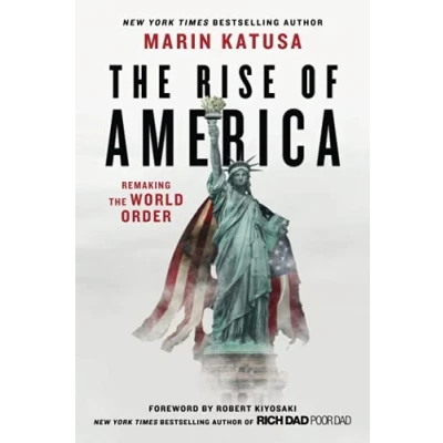 Abbildung von the Rise of America: Remaking World Order