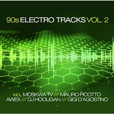 Abbildung von 90s Electro Tracks Vol. 2
