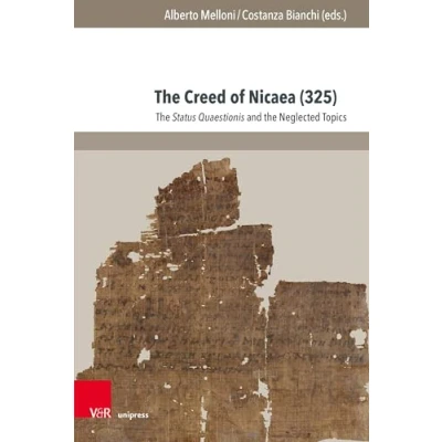 Abbildung von the Creed of Nicaea (325): Status Quaestionis and Neglected Topics (Fscire Research Papers)