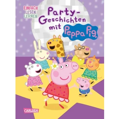 Abbildung von Peppa Wutz: Party Geschichten mit Pig: Einfach Lesen Lernen 2 fröhliche Wutz für Leseanfänger*innen ab 5 Jahren vielen Bildern, Comic Elementen und Rätseln