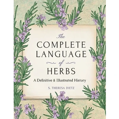 Abbildung von The Complete Language of Herbs: A Definitive and Illustrated History Pocket Edition