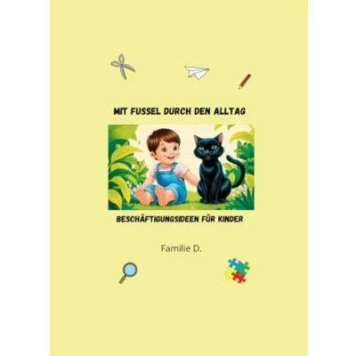 Abbildung von Mit Fussel durch den Alltag: Beschäftigungsideen für Kinder