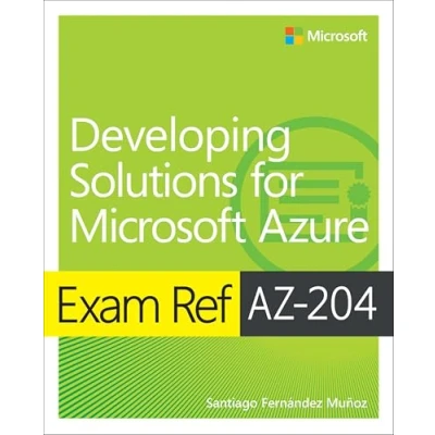 Abbildung von Exam Ref AZ 204 Developing Solutions for Microsoft Azure