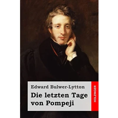 Abbildung von Die letzten Tage von Pompeji
