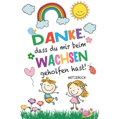 Abbildung von Danke, dass du mir beim Wachsen geholfen hast!: A5 Notizbuch 120 Seiten liniert als Geschenk abschiedsgeschenk für Erzieher, Tagesmutter oder ... erzieherin