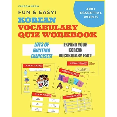 Abbildung von Fun and Easy! Korean Vocabulary Quiz Workbook: Learn Over 400 Words With Exciting Practice Exercises (Beginner Korean)