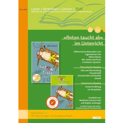 Abbildung von »Anton taucht ab« im Unterricht PLUS: Differenzierte Materialien zum Jugendroman von Milena Baisch (Klassenstufe 4 6, mit Kopiervorlagen) (Beltz Praxis / Lesen Verstehen Lernen)