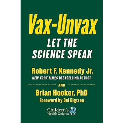 Abbildung von Vax Unvax: Let the Science Speak (Children’s Health Defense)
