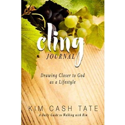 Abbildung von Cling Journal: Drawing Closer to God as a Lifestyle