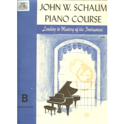 Abbildung von John W. Schaum Piano Course, B: the Blue Book: Leading to Mastery of Instrument