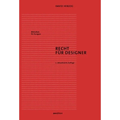 Abbildung von Recht für Designer: 2. aktualisierte Auflage (Bibliothek Designer)